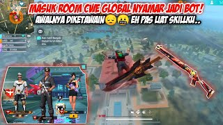 MASUK ROOM CWE GLOBAL NYAMAR JADI BOT MALAH DIKETAWAIN SI CWE, TAPI UJUNGNYA DIPUJI JAGO KARNA SKILL