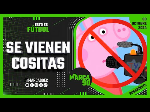 🟢 Esto es Fútbol Youtube - Sorpresas para la Tri y para la Pepa... 03/10/2024 🇪🇨