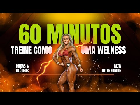 TREINÃO COM A WELLNESS VANESSA PRO/ COXAS E GLÚTEOS