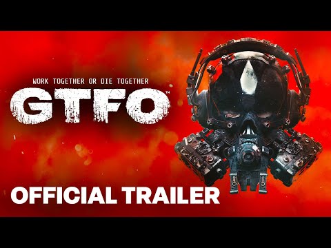 GTFO - The Final Chapter Trailer | TGA 2023