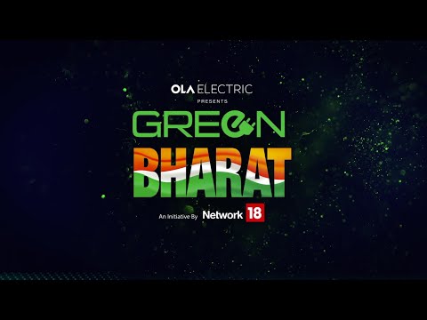 Green Bharat | Ola Electric - Network18_Episode.2 | OVERDRIVE