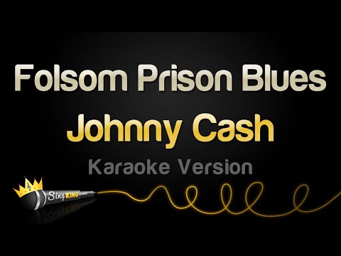 Johnny Cash – Folsom Prison Blues (Karaoke Version)