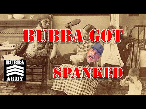 Bubba got spanked - #TheBubbaArmy Clip of the Day