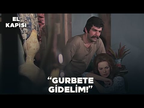 El Kapısı Türk Filmi | Emrah ile Elvan Almanya'ya Niyetleniyor