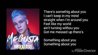 ♥Mikolas Josef - Me Gusta [Lyrics]♥