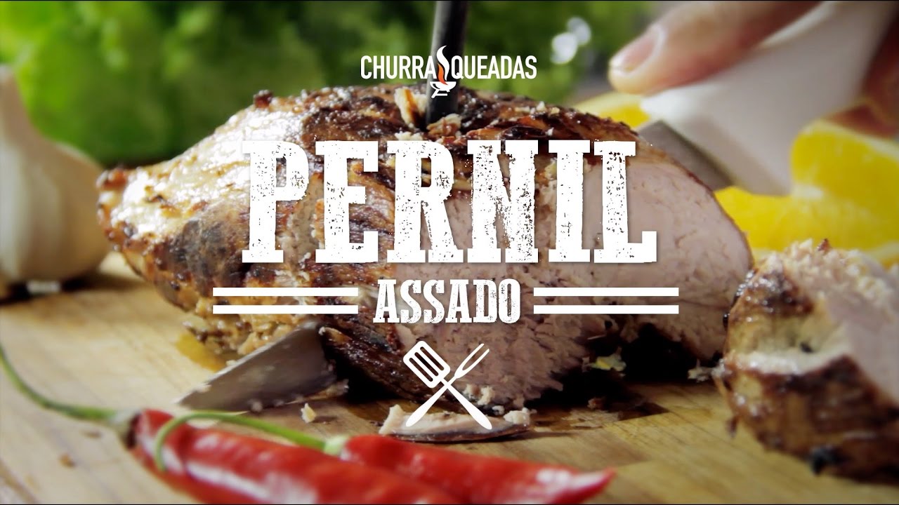 Pernil Assado I Churrasqueadas