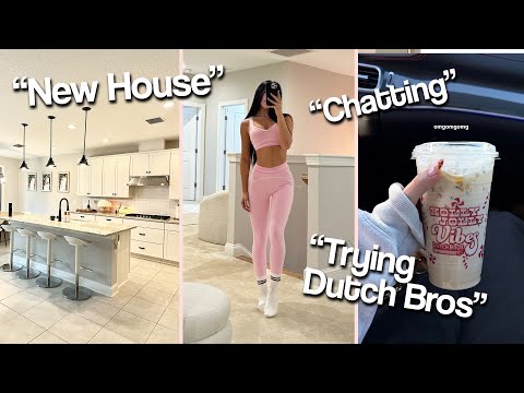 DAY IN MY LIFE!! new house, trying dutch bros, chatting!