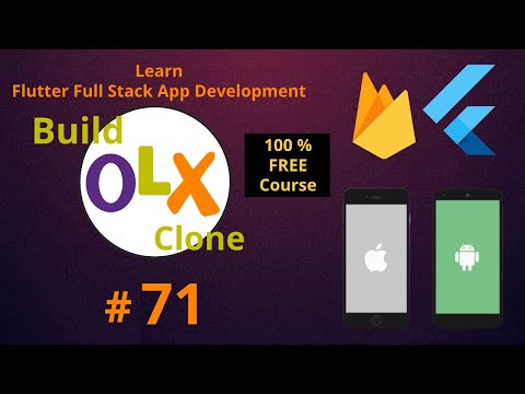 Flutter Firebase Tutorial | Build iOS Android OLX Clone App | Full Stack Mobile App Development 2023