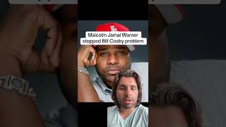 Malcolm Jamal Warner stopped Bill Cosby problem
