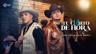 Yeison Jimenez - @YeisonJimenez , @alanramirez_   l Tu Cuarto De Hora (Video Oficial)
