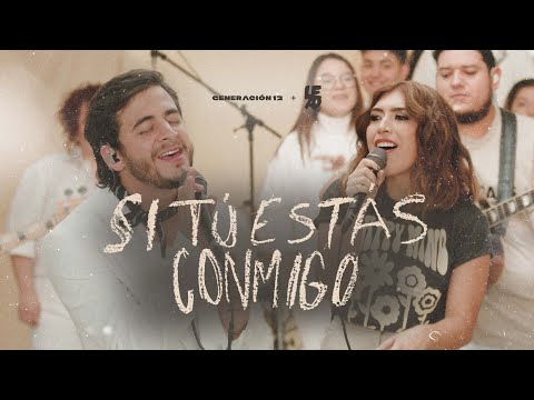 Generación 12 + LEAD I Si Tú Estás Conmigo I Ft. Pedro Pablo Quintero, Stefy Espinosa