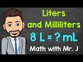 Converting Between Liters and Milliliters
