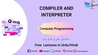 Compiler and interpreter