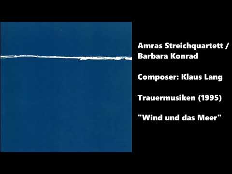 Klaus Lang - Der Wind und das Meer
