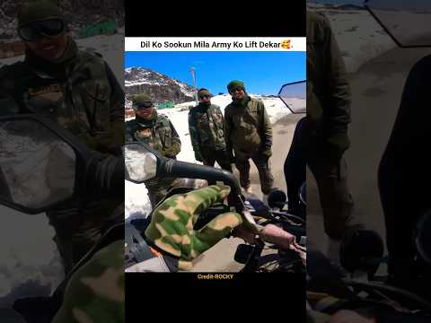 India China Border Helping #indianarmy On asking for Lift🥰#shorts #bike #rider #ladakh #indiachina