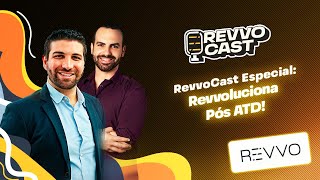 RevvoCast Especial - Revvoluciona Pós ATD: os principais insights da maior feira de T&D do mundo!
