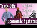 Exploring Trade-Offs in Economic Systems
