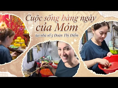 Cuộc sống hàng ngày của Móm tại nhà số 5 Đoàn Thị Điểm