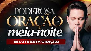 ORAÇÃO DA MEIA-NOITE COM O BISPO BRUNO LEONARDO