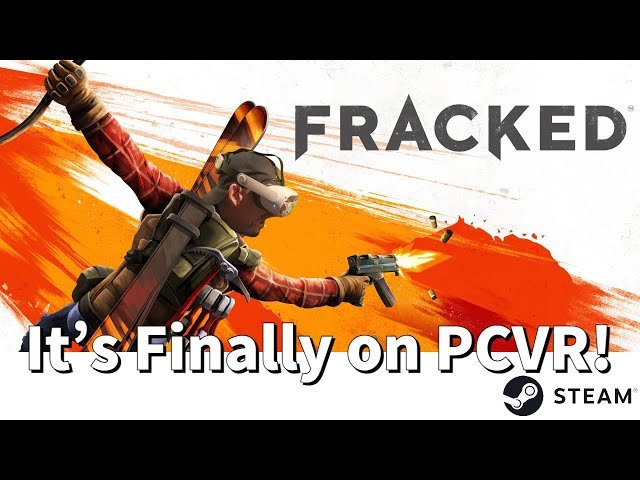 Fracked for PCVR is here!  Let's check it out! Win a Key to the Game! see description below to enter