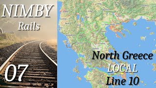 NIMBY Rails GR Gameplay - EP07 - Local Line in Serres