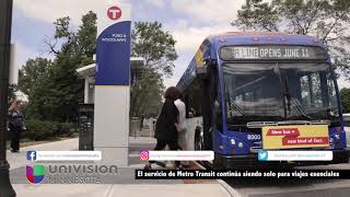 El servicio de Metro Transit continúa siendo solo para viajes esenciales