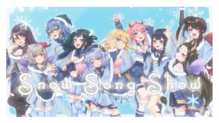 【Cover】Snow Song Show【Production kawaii】