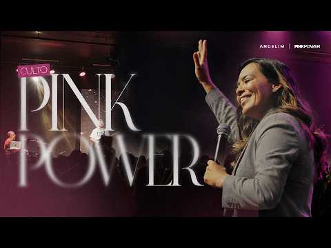 CULTO PINK POWER | FLAVIA ARRAIS | ANGELIM TV