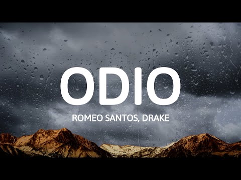 Romeo Santos, Drake - Odio (Letra/Lyrics)