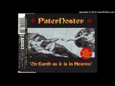Paternoster - On Earth As It Is In Heaven (Catholic Mix)