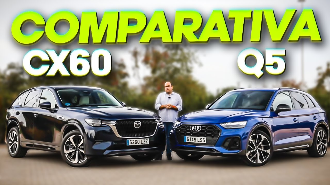 Comparativa Mazda CX-60 vs Audi Q5