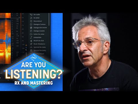 Audio Repair and Restoration in Mastering | Are You Listening? Season 3, Episode 6