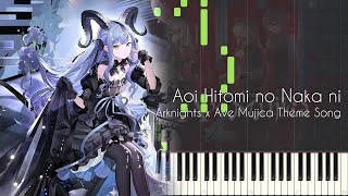 Aoi Hitomi no Naka ni - Arknights x Ave Mujica Collab Theme Song - Piano Arrangement [Synthesia]