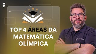 TOP 4 Áreas da matemática olímpica