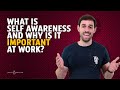 Self-Awareness in Professional Development