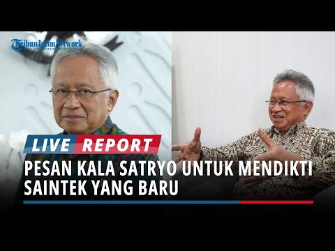 Mengundurkan Diri, Pesan Kala Satryo untuk Mendikti Saintek yang Baru: Terserah yang Bersangkutan