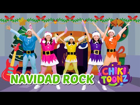 Navidad Rock - Chiki Version | Música para niños | @ChikiToonz