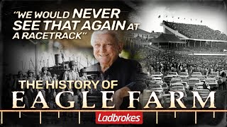 Floods, Wars & Roaring Crowds: Celebrate The History of Eagle Farm