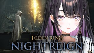 【 ELDEN RING NIGHTREIGN 】ナイトレイン追憶 / ストーリーを進めます【 薬師乃しの / ぱらすと！】
