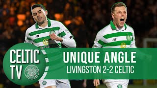 📽️ UNIQUE ANGLE: Livingston 2-2 Celtic | CalMac’s belter & Tam’s late equaliser!