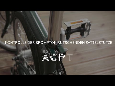 Kontrolle der Brompton rutschenden sattelstütze