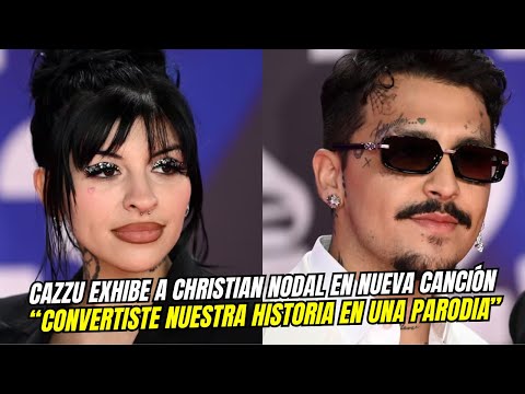 Cazzu exhibe a Christian Nodal en nueva canción: “Convertiste nuestra historia en una parodia”