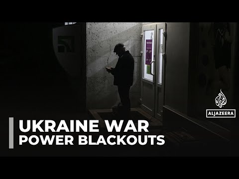 Ukraine braces for worst winter blackouts as Russian strikes on energy facilities intensify