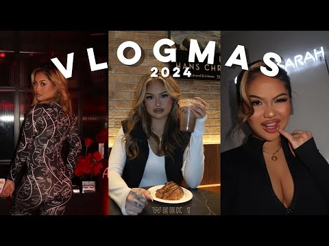 VLOGMAS 2024 : WEEK 1