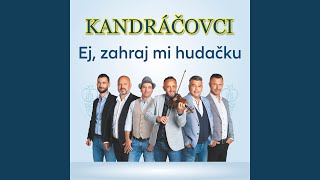 Ej, Zahraj Mi Hudačku