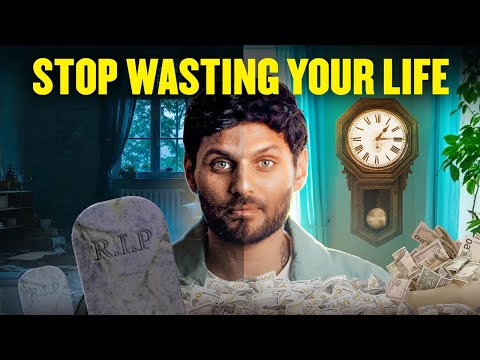 Stop Wasting Your Life (2025) - How To NEVER Waste A Minute Ever Again (Do THIS Instead) (I'm back)