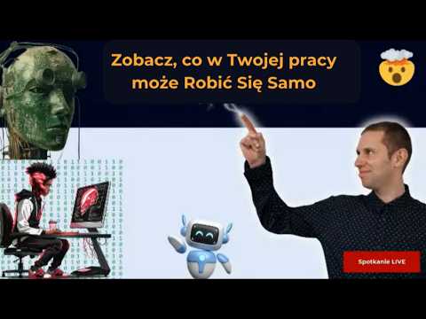 Zobacz, co w Twojej pracy może Robić Się Samo