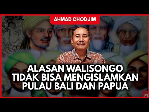 ALASAN WALISONGO TIDAK BISA MENGISLAMKAN PULAU BALI DAN PAPUA