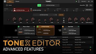 TONEX Editor: Exploring Advanced Features