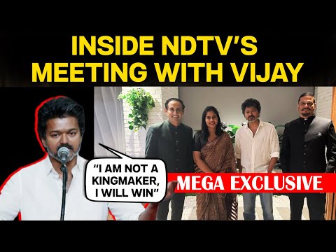 TVK Vijay LIVE | 'I Am Not a Kingmaker, I Will Win': Inside NDTV's Meeting With Vijay
